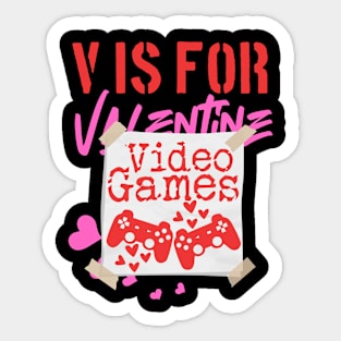 V is for Valentin, Video Games Sticker